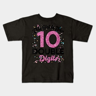 This Girl Is Now 10 Double Digits 10 Year Old Birthday Kids T-Shirt